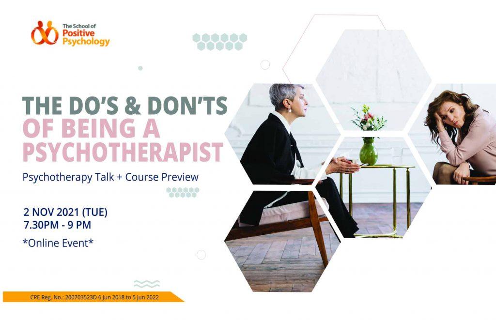The Do’S & Don’Ts Of Being A Psychotherapist: Online Talk + Preview
